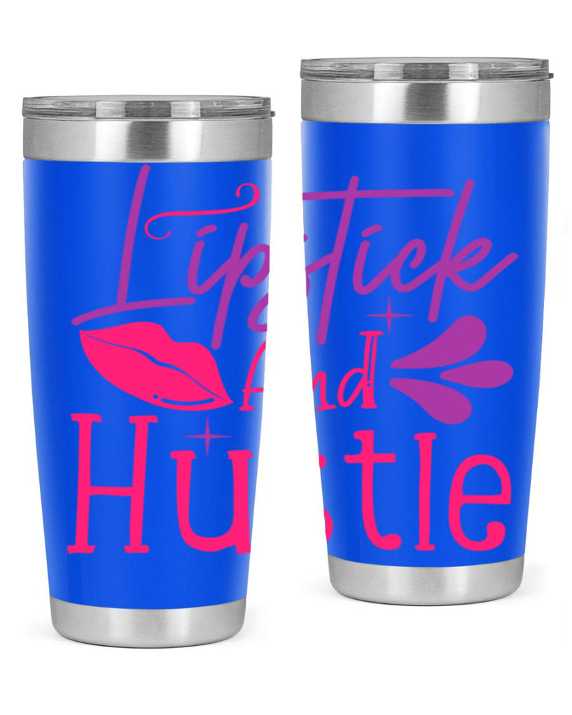 Lipstick And Hustle Style 229#- make up- Tumbler
