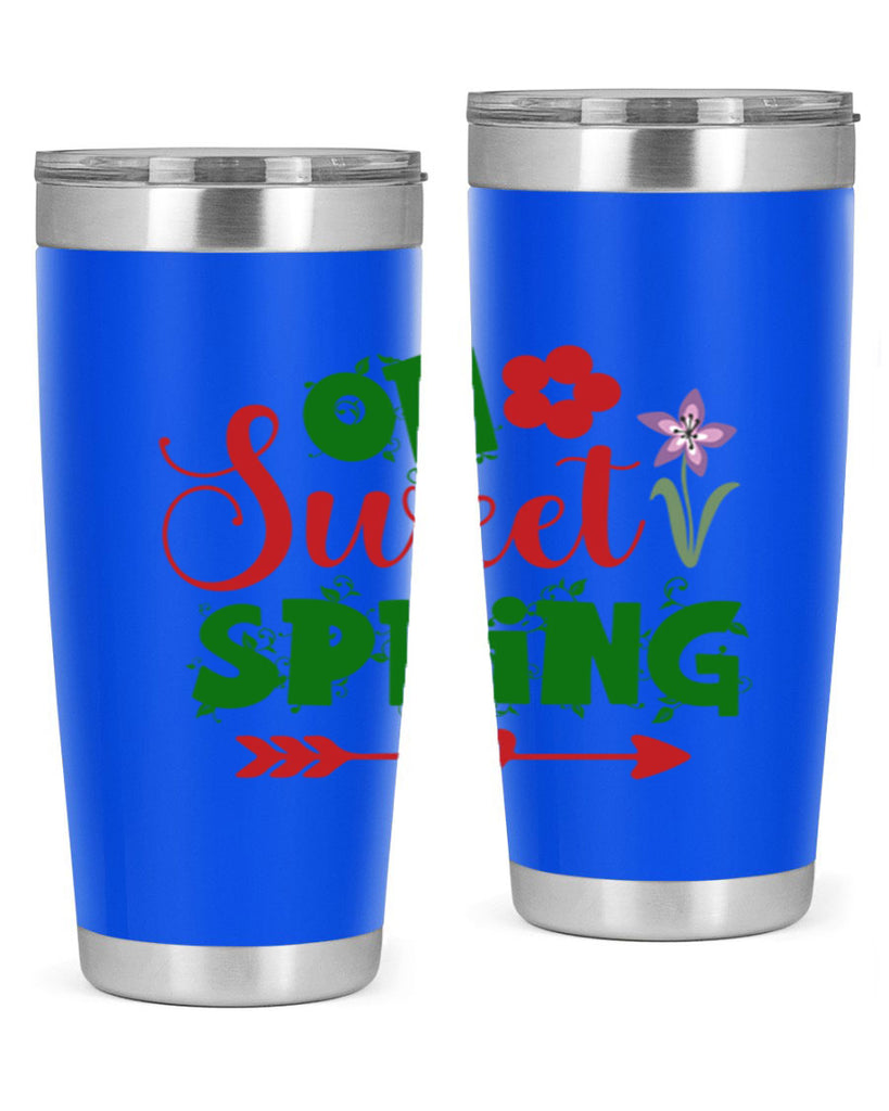 Oh Sweet Spring 385#- spring- Tumbler