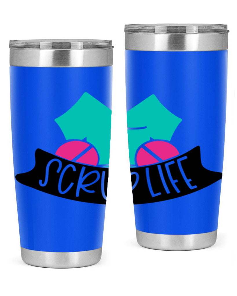 Scrub Life Style Style 45#- nurse- tumbler