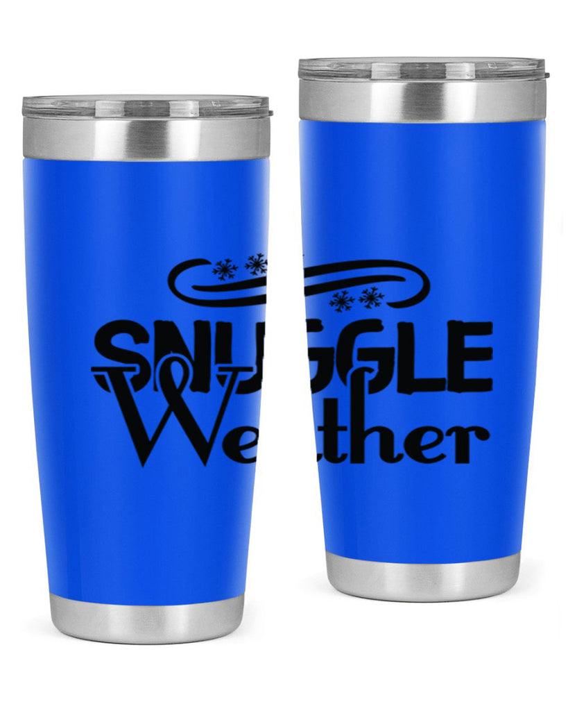 Snuggle Weather 388#- winter- Tumbler