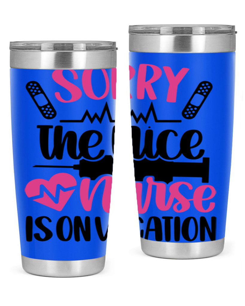 Sorry The Nice Nurse Style Style 28#- nurse- tumbler