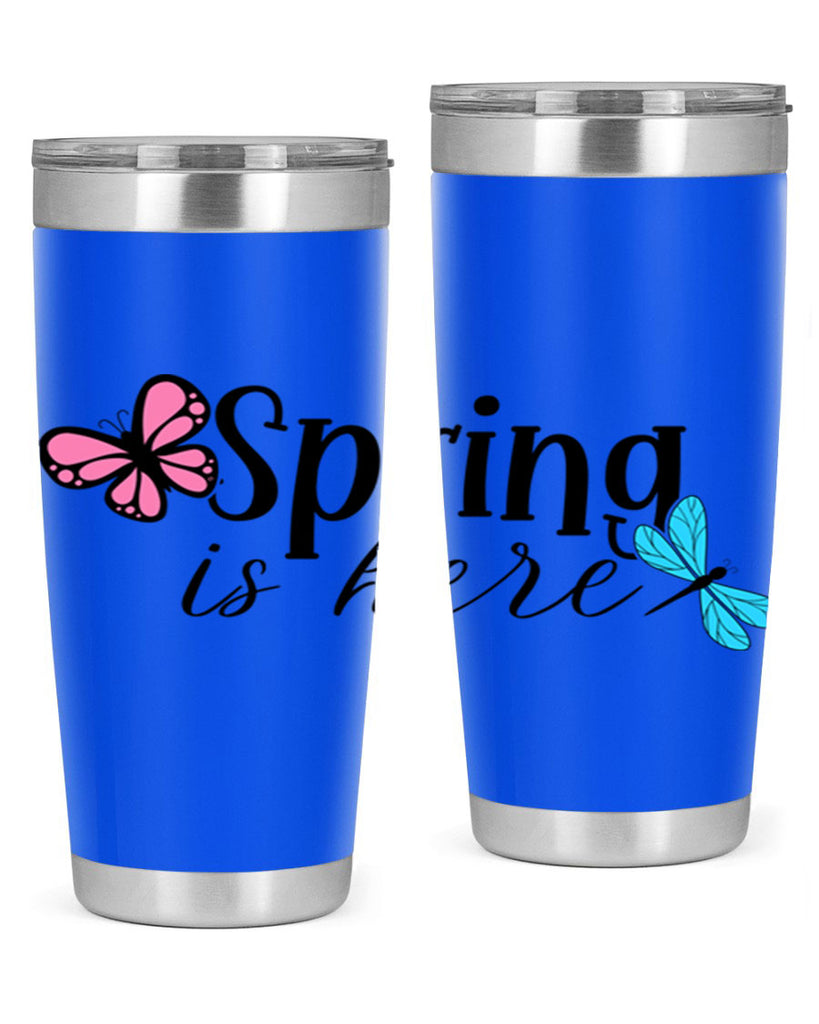 Spring is here 440#- spring- Tumbler
