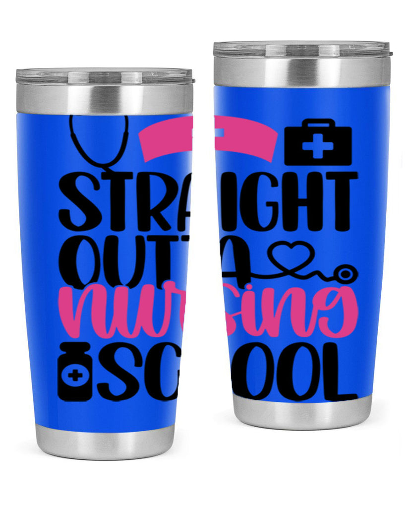 Straight Outta Nursing Style Style 26#- nurse- tumbler