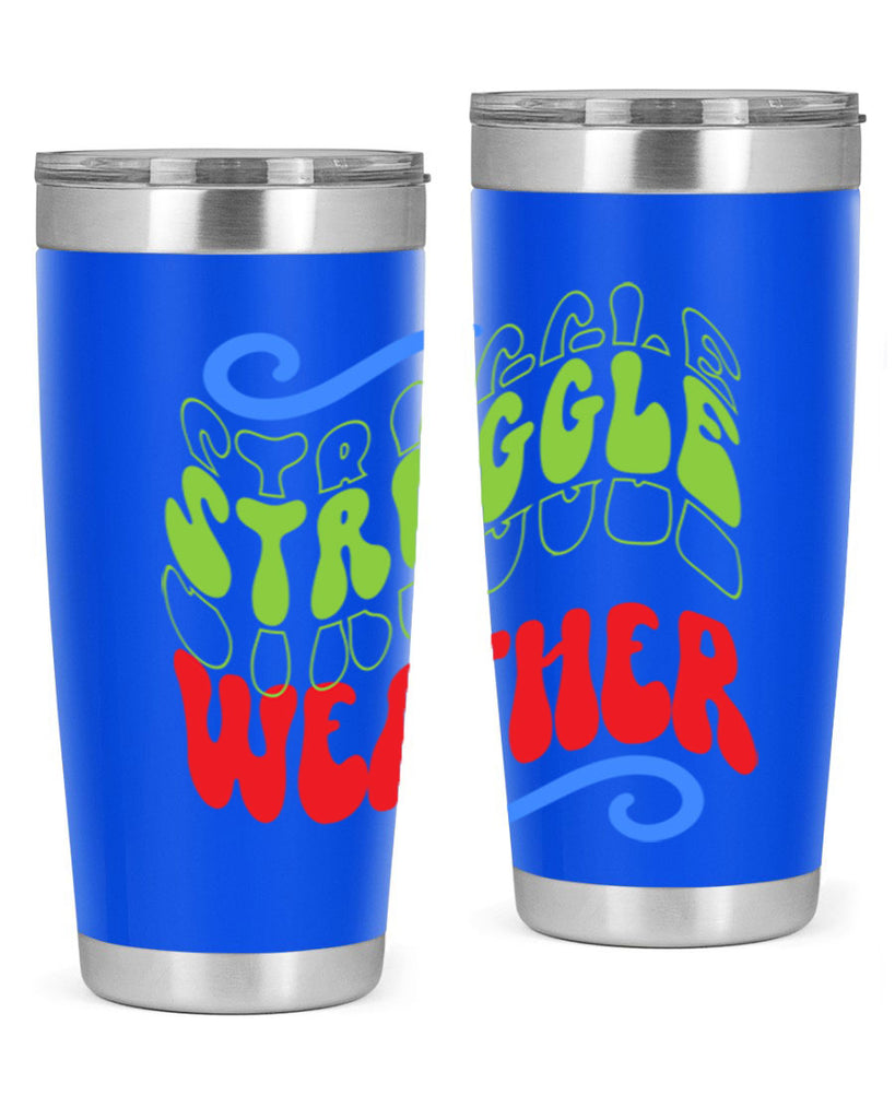Struggle weather 396#- winter- Tumbler
