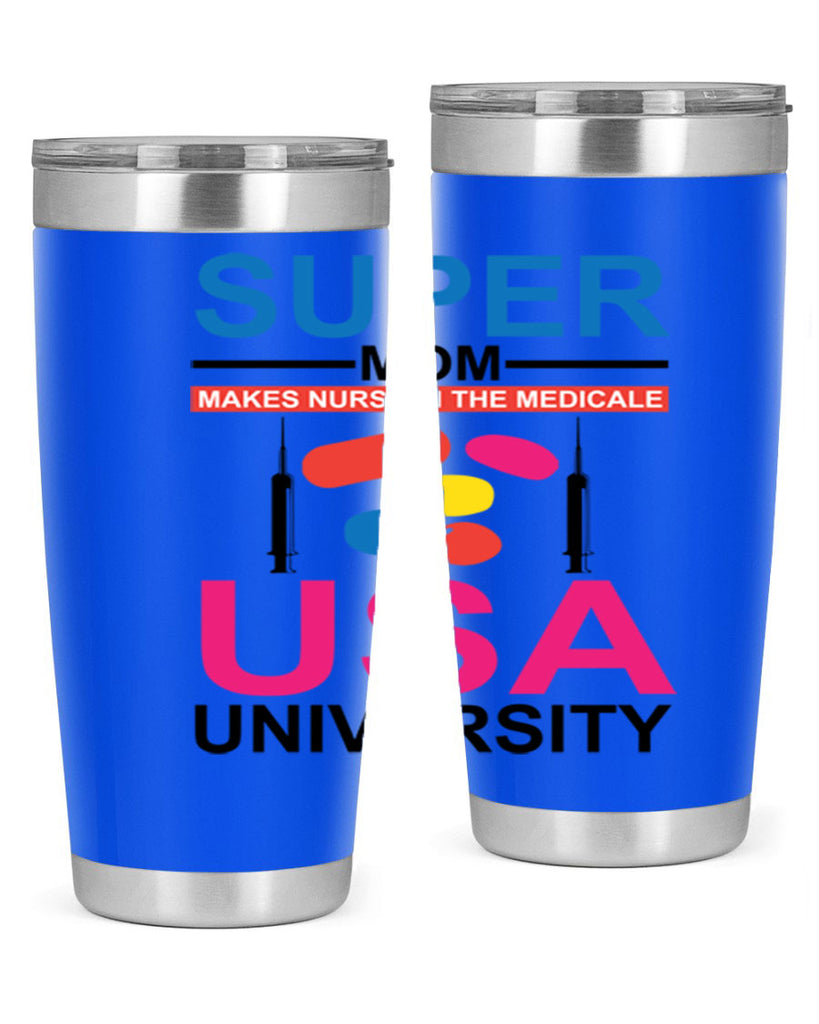 Super Mom Makes Nurse in the Style 333#- nurse- tumbler