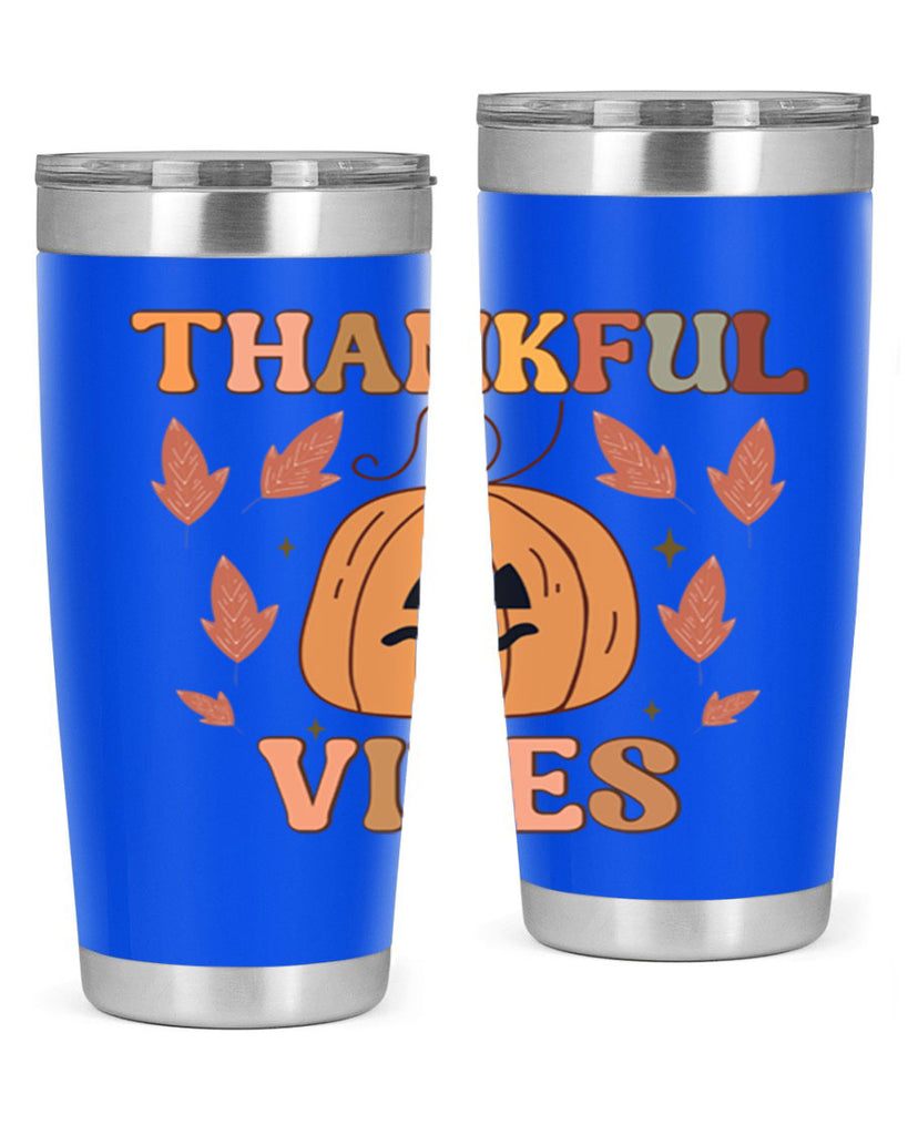 Thankful Vibes 607#- fall- Tumbler