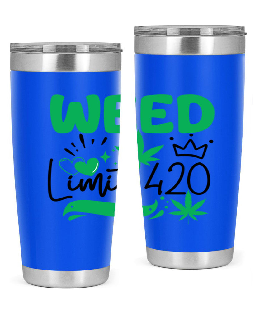 Weed Limit 420 295#- marijuana- Tumbler