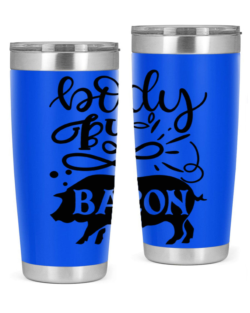 body by bacon 119#- kitchen- Tumbler