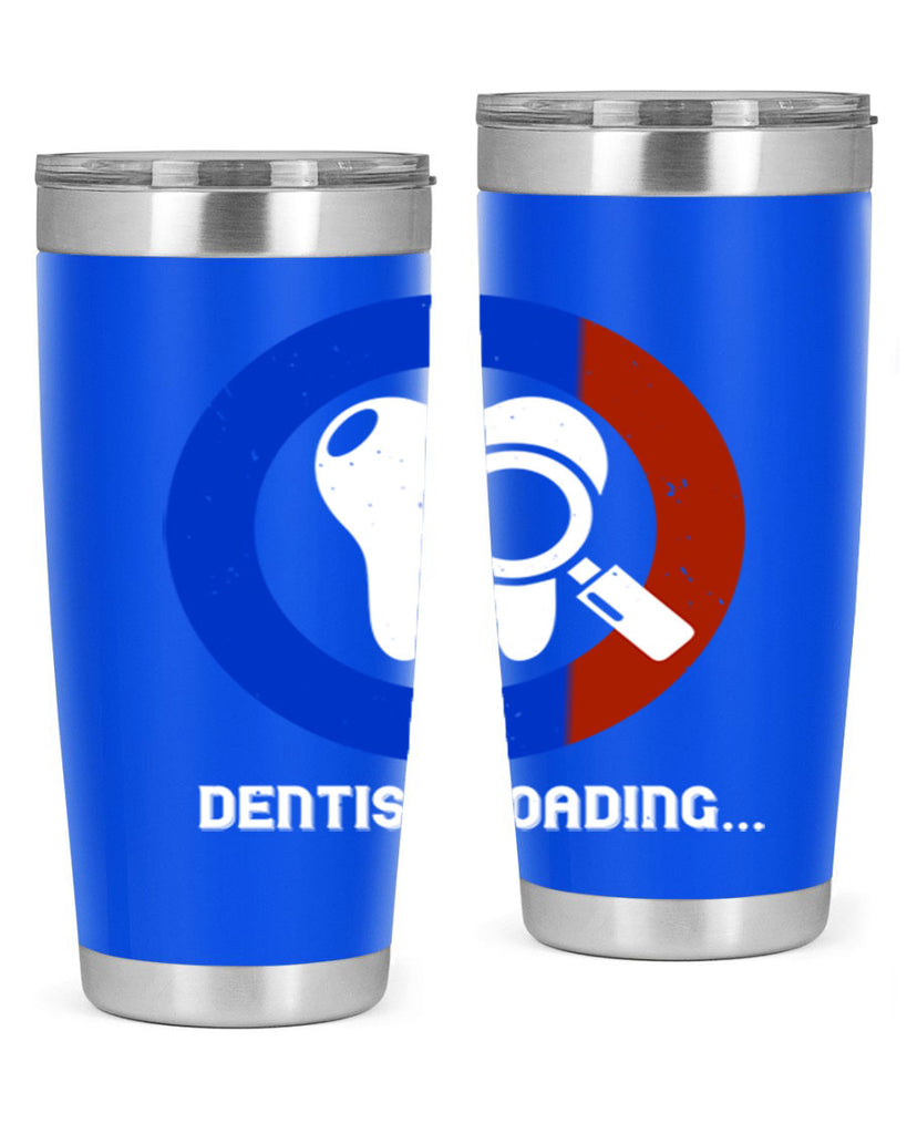 dentist loading Style 45#- dentist- tumbler