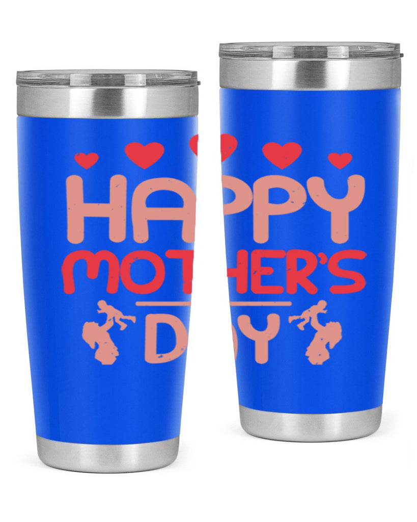 happy mothers day 76#- mothers day- Tumbler