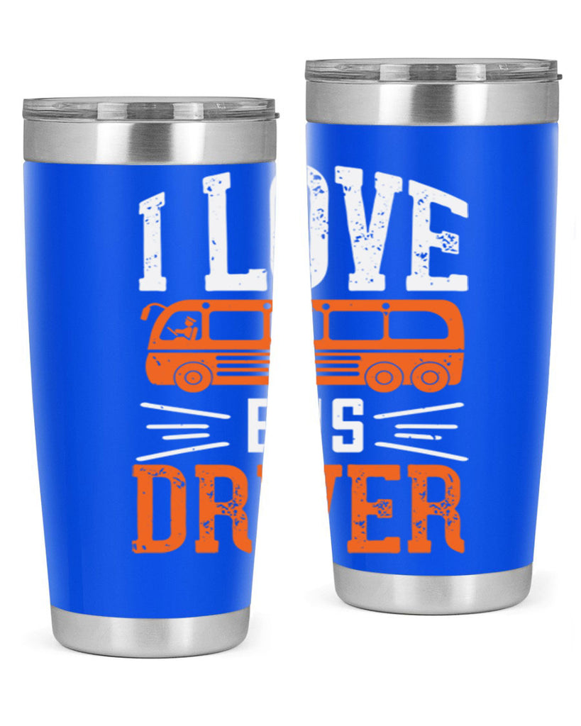 i love bus driver Style 30#- bus driver- tumbler