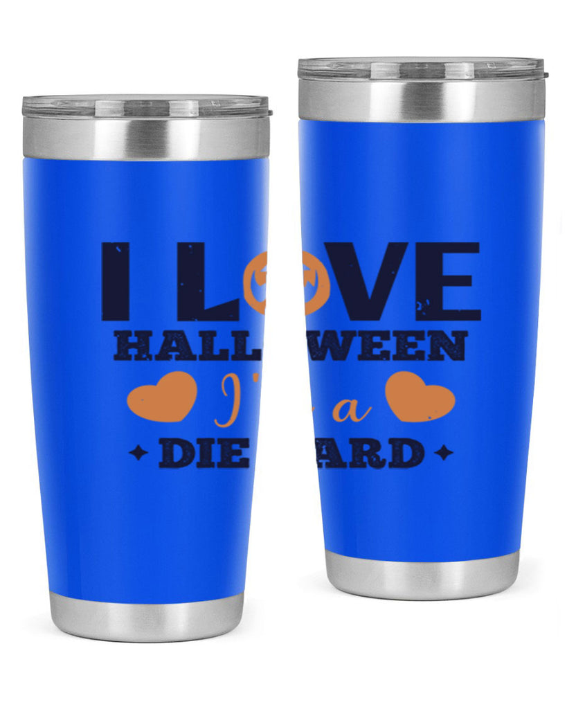 i love halloween im a die hard 150#- halloween- Tumbler