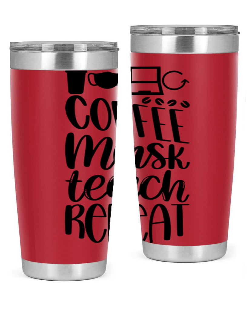 Coffee Mask Teach Repeat Style 84#- teacher- tumbler