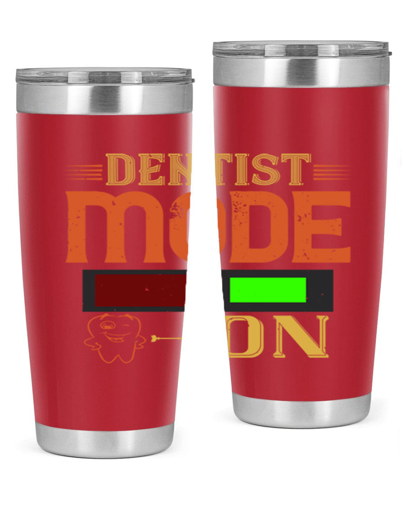 Dentist mode on Style 44#- dentist- tumbler