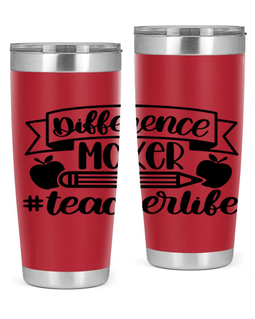 Difference Maker Teacher Life Style 78#- teacher- tumbler