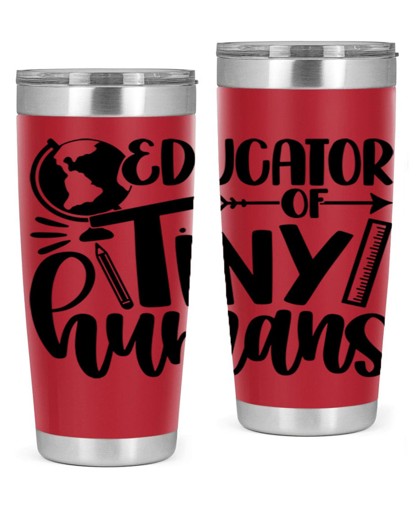 Educator Of Tiny Humans Style 75#- teacher- tumbler