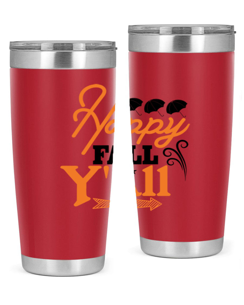 Happy Fall Yall 234#- fall- Tumbler