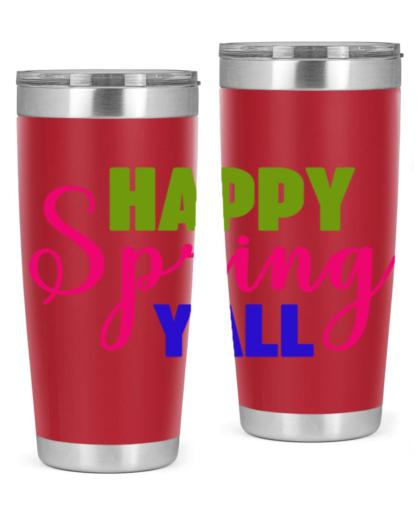 Happy Spring Y'all 168#- spring- Tumbler