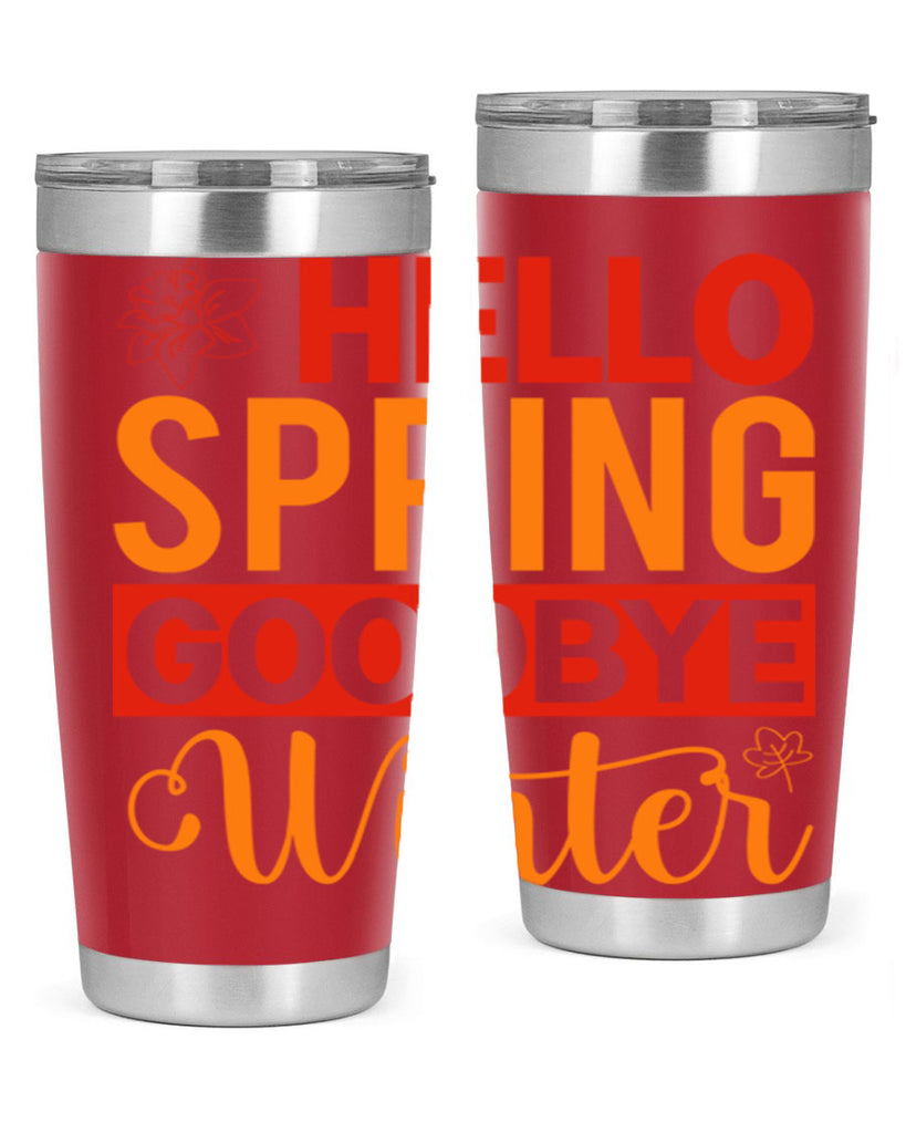 Hello spring goodbye winter 197#- spring- Tumbler