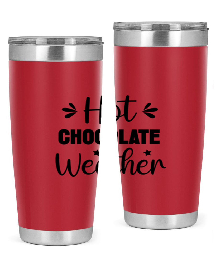 Hot Chocolate Weather 198#- winter- Tumbler