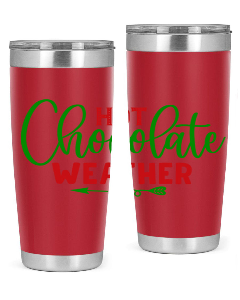 Hot Chocolate Weather 200#- winter- Tumbler