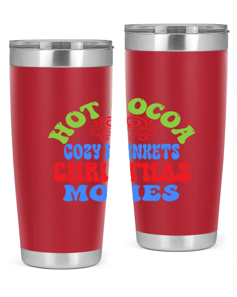 Hot cocoa cozy blankets christmas movies 210#- winter- Tumbler
