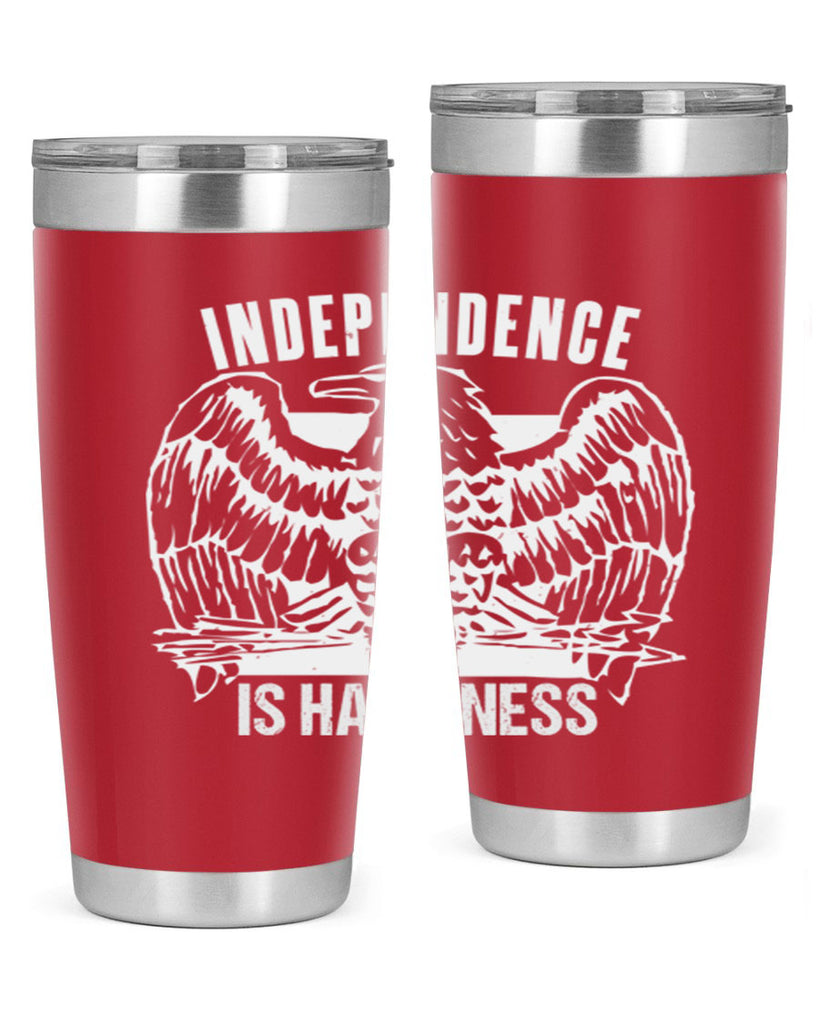 Independence is happiness Style 24#- Fourt Of July- Tumbler