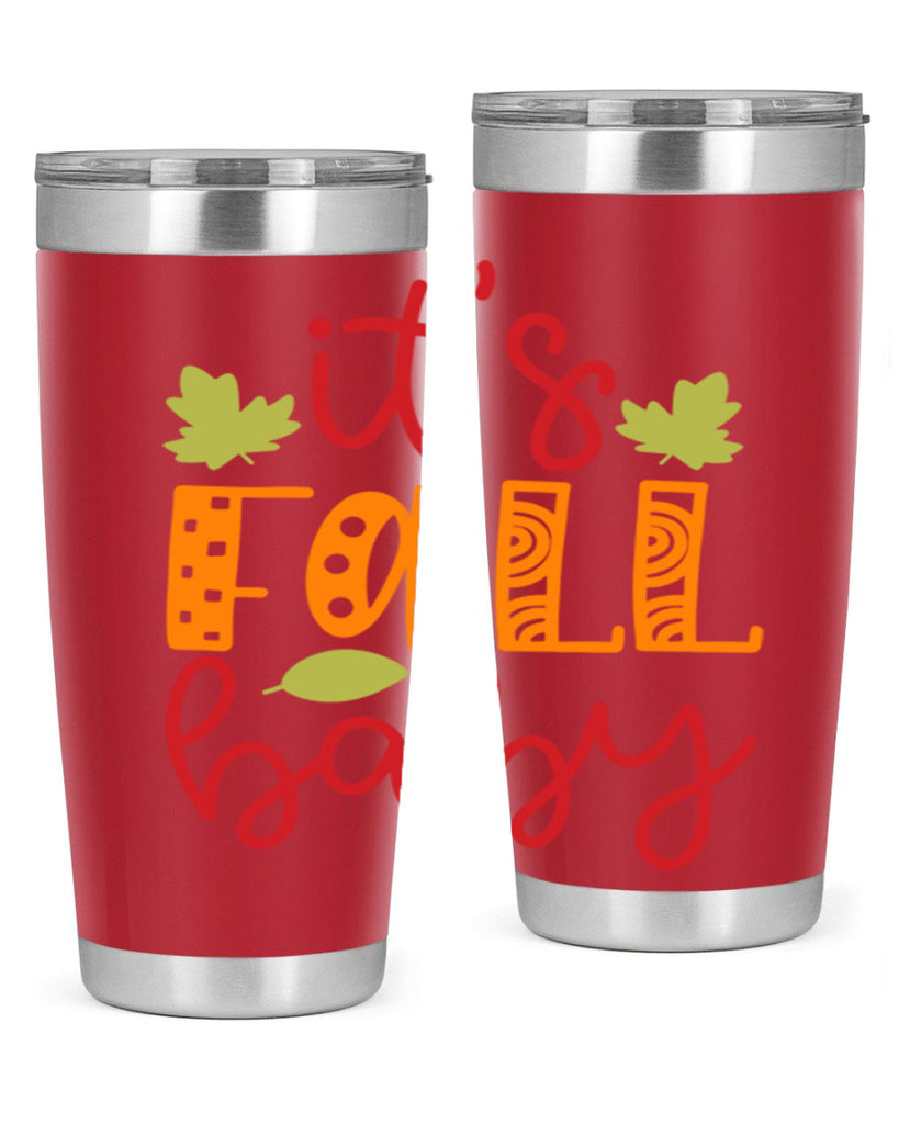 It s Fall Baby 360#- fall- Tumbler