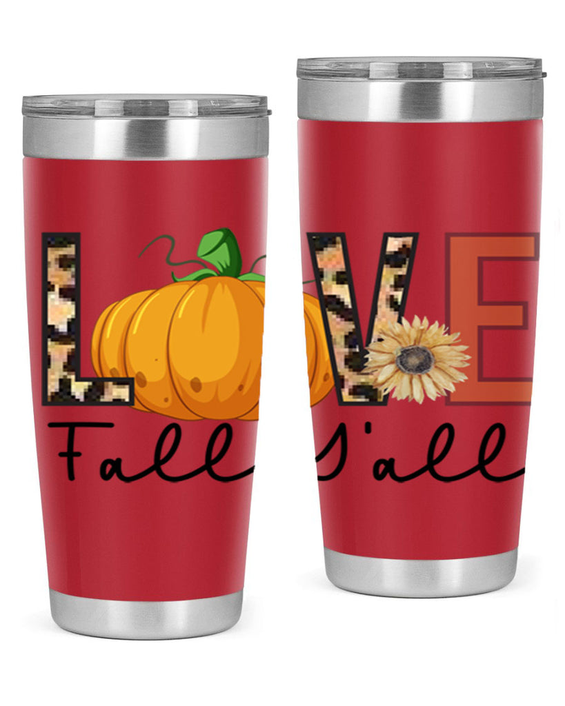 Love FALL YAll 410#- fall- Tumbler