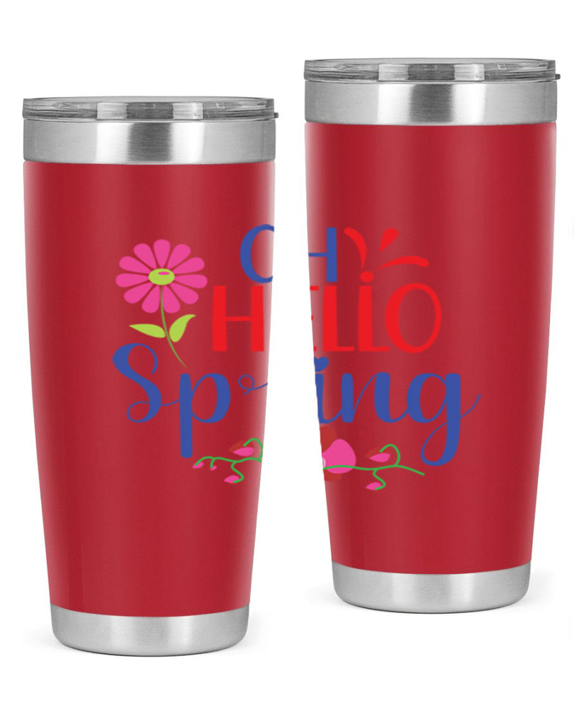 Oh Hello Spring 361#- spring- Tumbler