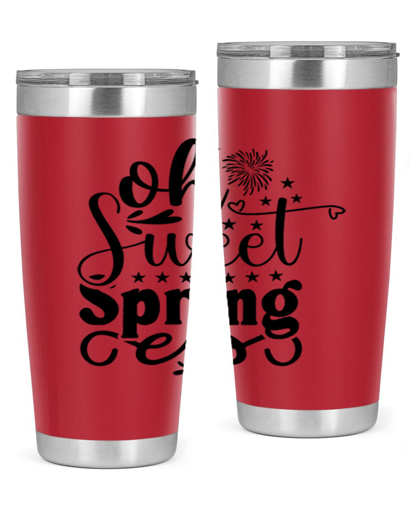 Oh Sweet Spring 371#- spring- Tumbler