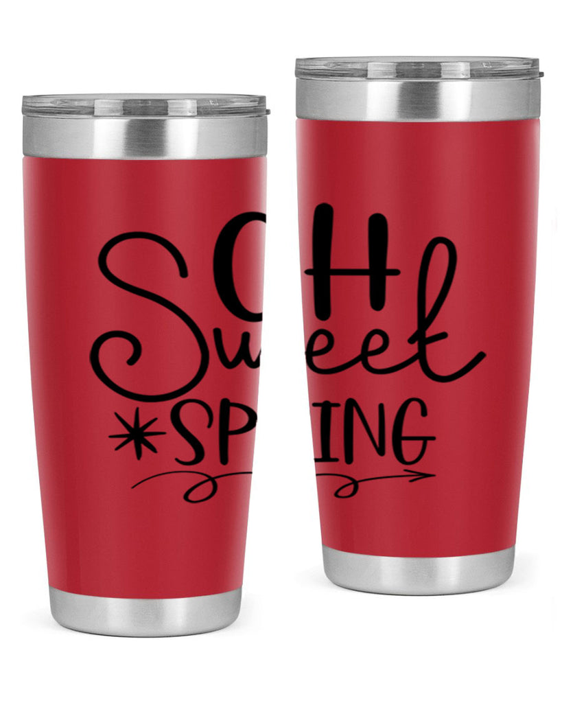 Oh Sweet Spring 372#- spring- Tumbler
