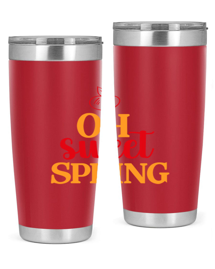 Oh sweet spring 378#- spring- Tumbler
