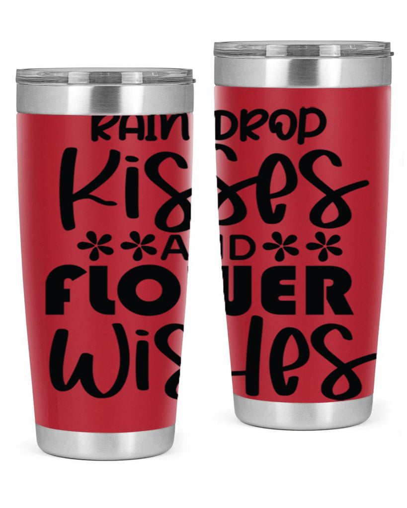 Rain drop kisses and flower 398#- spring- Tumbler