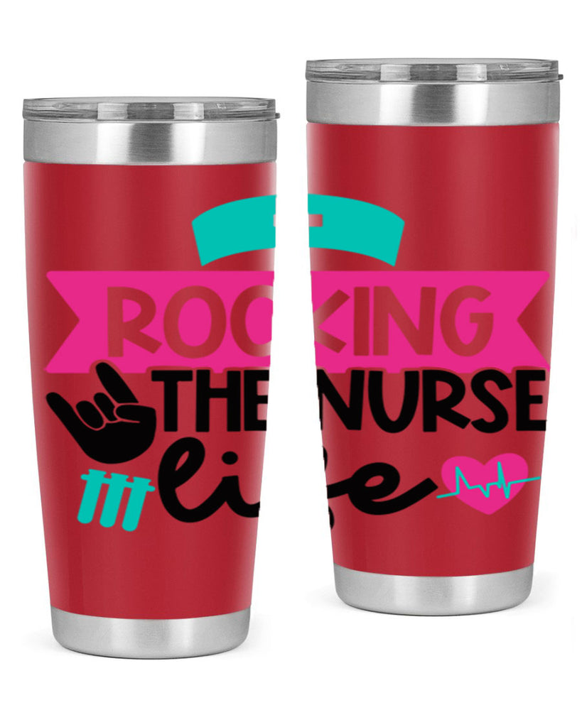 Rocking The Nurse Life Style Style 54#- nurse- tumbler
