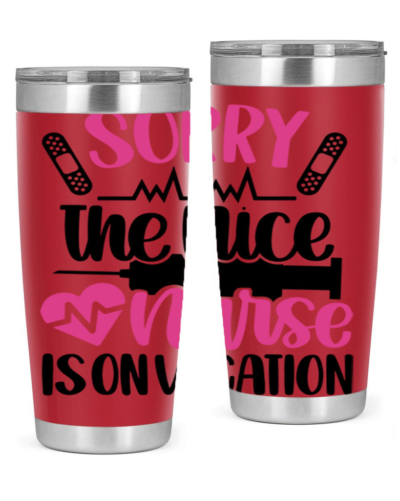 Sorry The Nice Nurse Style Style 28#- nurse- tumbler