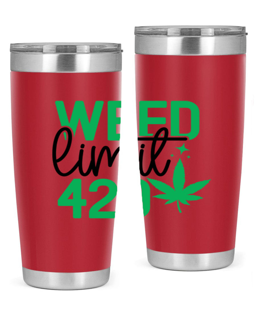 Weed Limit 420 294#- marijuana- Tumbler