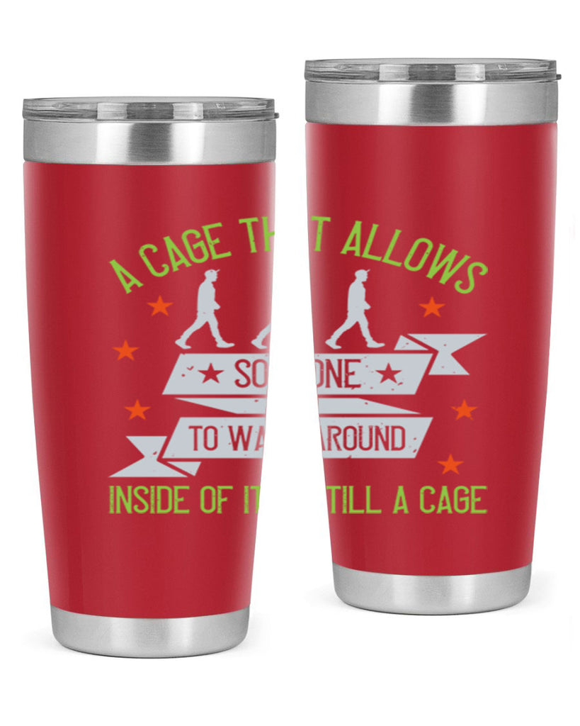 a cage that allows someone to walk around inside of it is still a cage 99#- walking- Tumbler