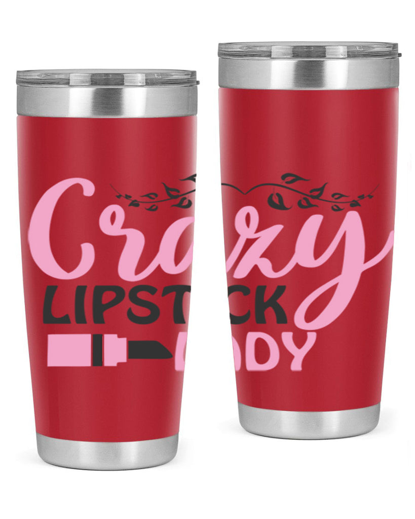 crazy lipstick lady Style 159#- make up- Tumbler