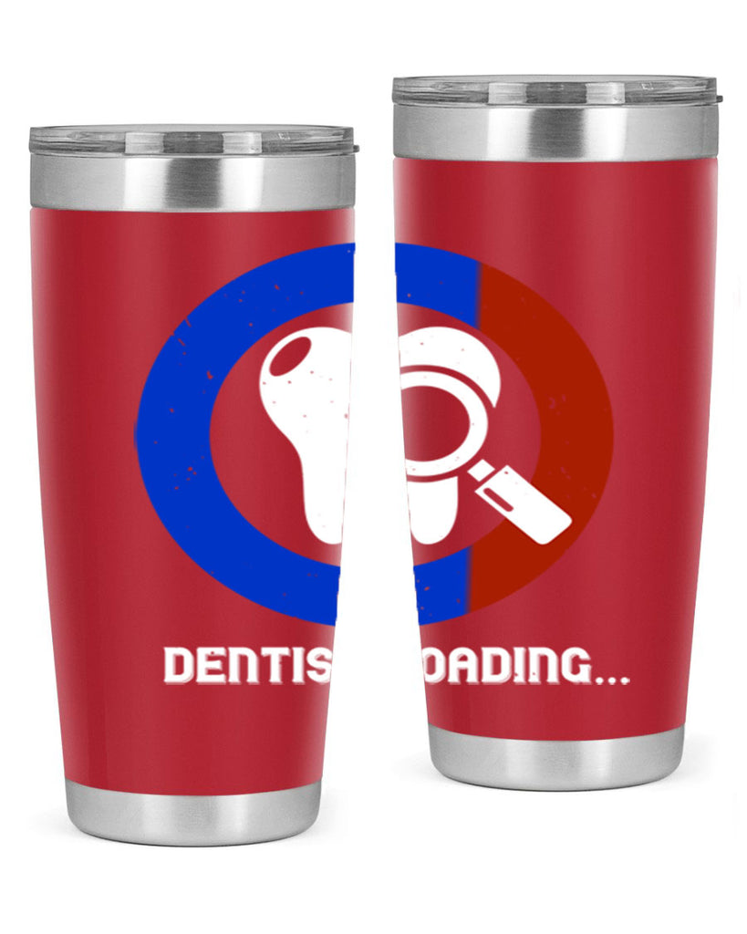 dentist loading Style 45#- dentist- tumbler