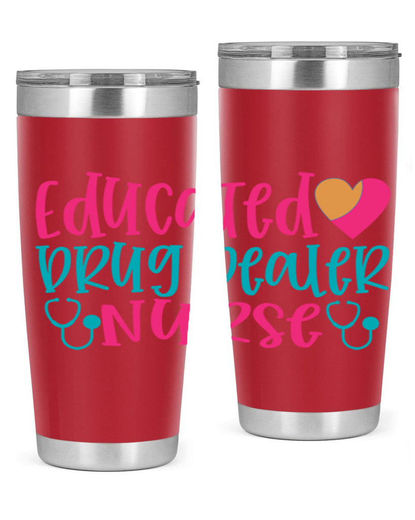 educted drug bealer nurse Style Style 194#- nurse- tumbler
