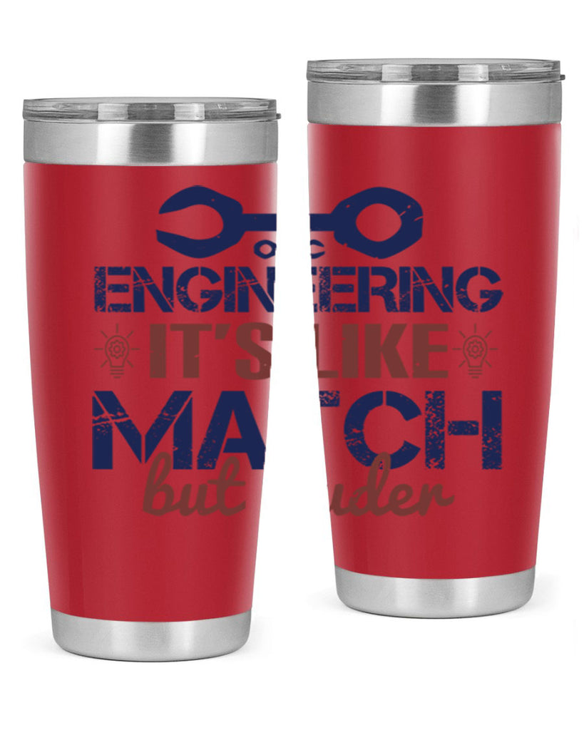 engineering its like match but louder Style 59#- engineer- tumbler