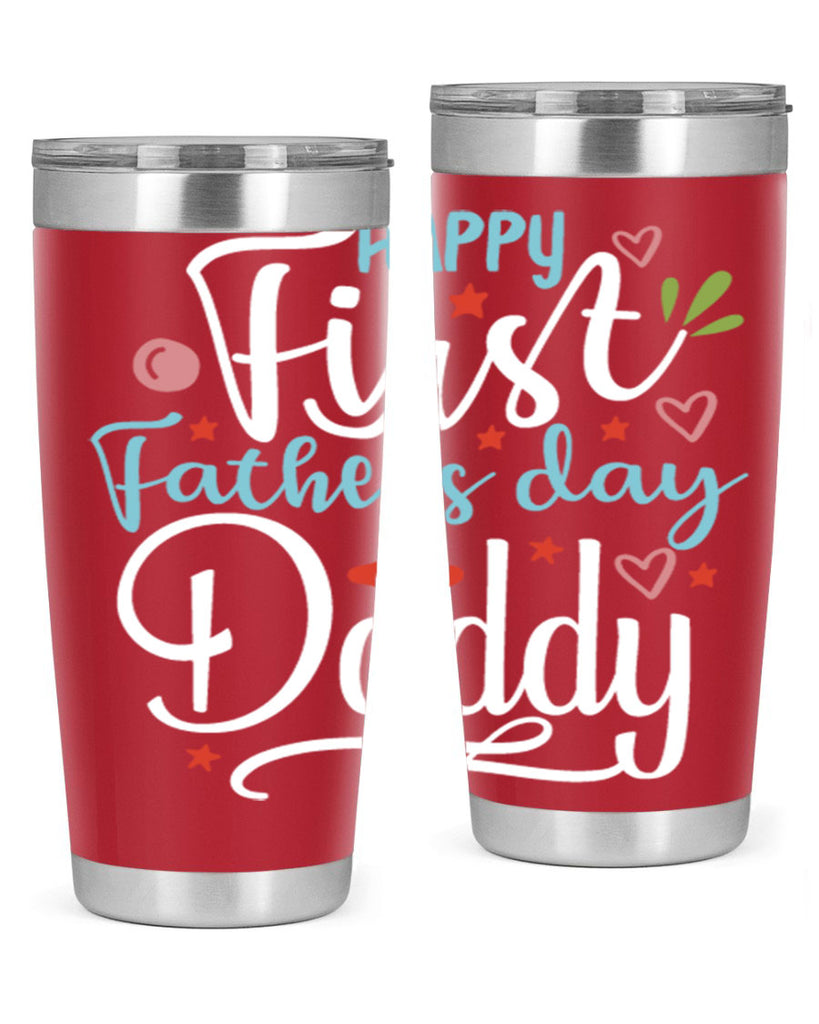 happy first fathers day daddy 89#- fathers day- Tumbler