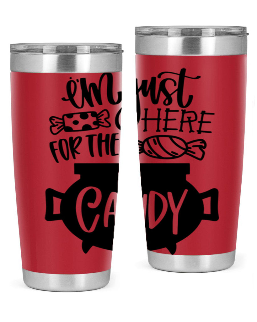 im just here for the candy 52#- halloween- Tumbler