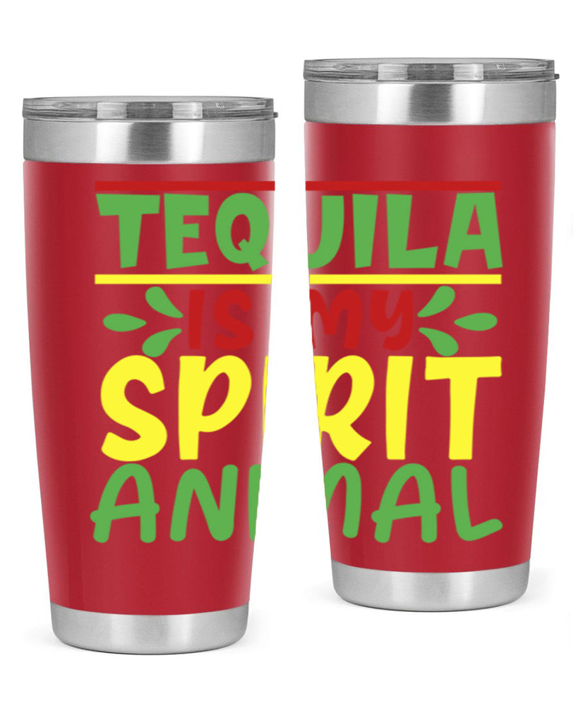 tequila is my spirit animal 1#- cinco de mayo- Tumbler