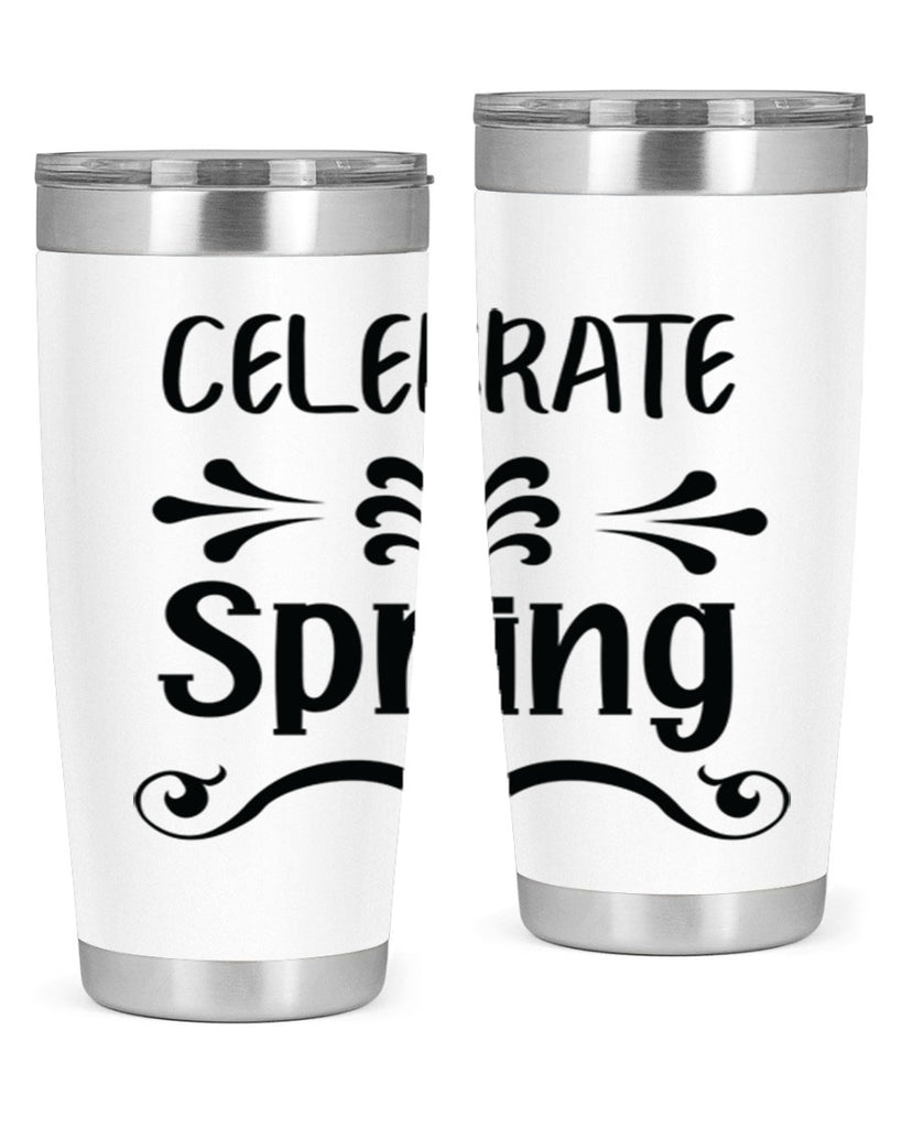 Celebrate Spring 100#- spring- Tumbler
