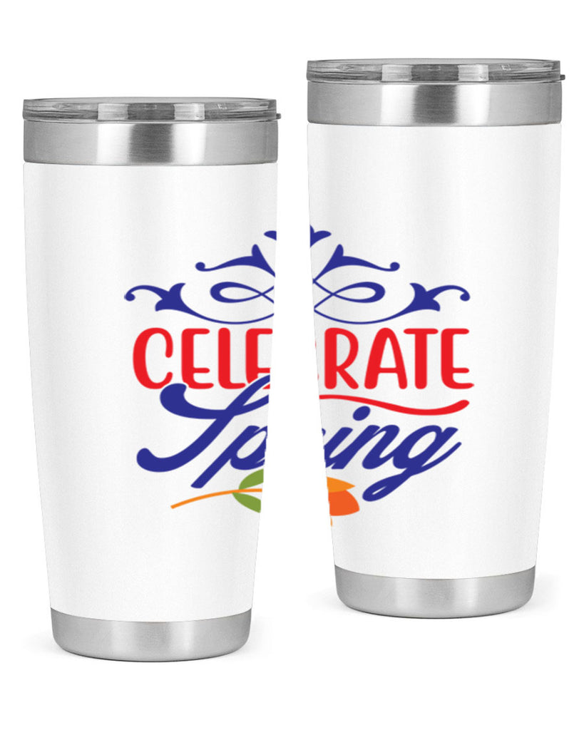 Celebrate Spring 102#- spring- Tumbler