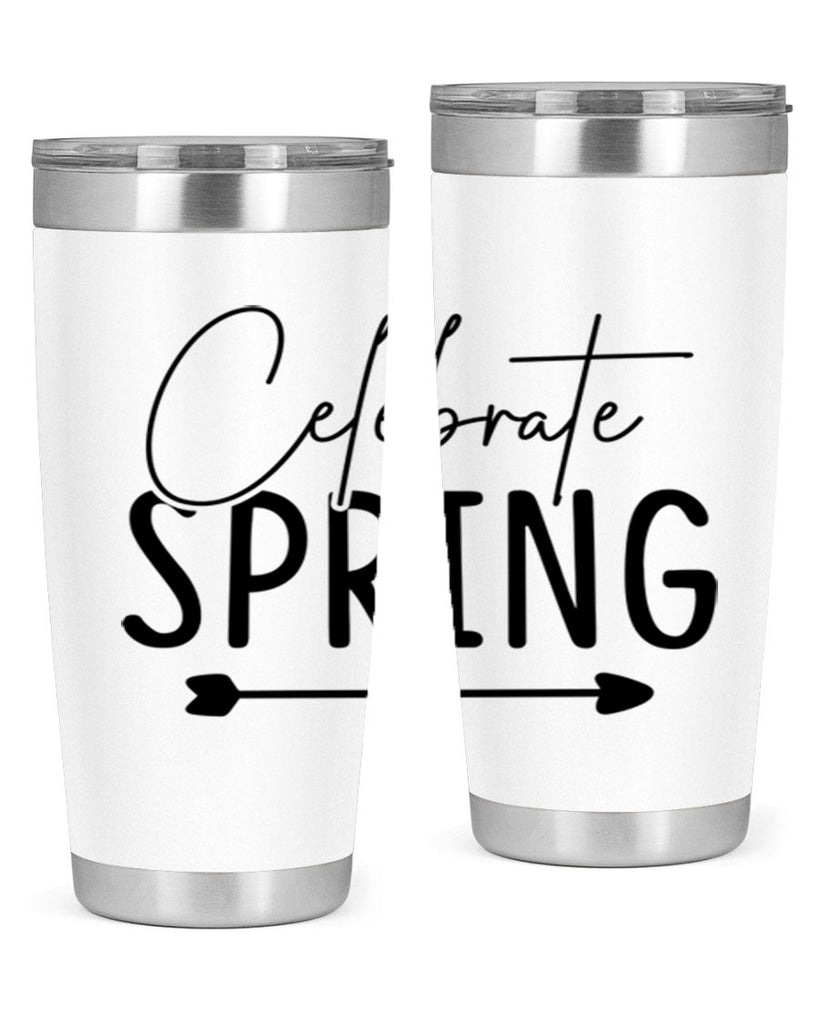 Celebrate Spring 98#- spring- Tumbler