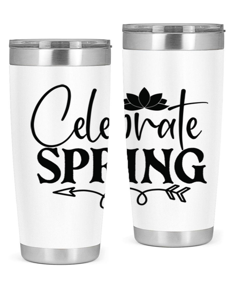 Celebrate spring 2#- spring- Tumbler