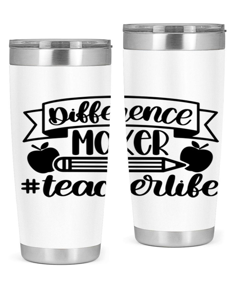 Difference Maker Teacher Life Style 78#- teacher- tumbler